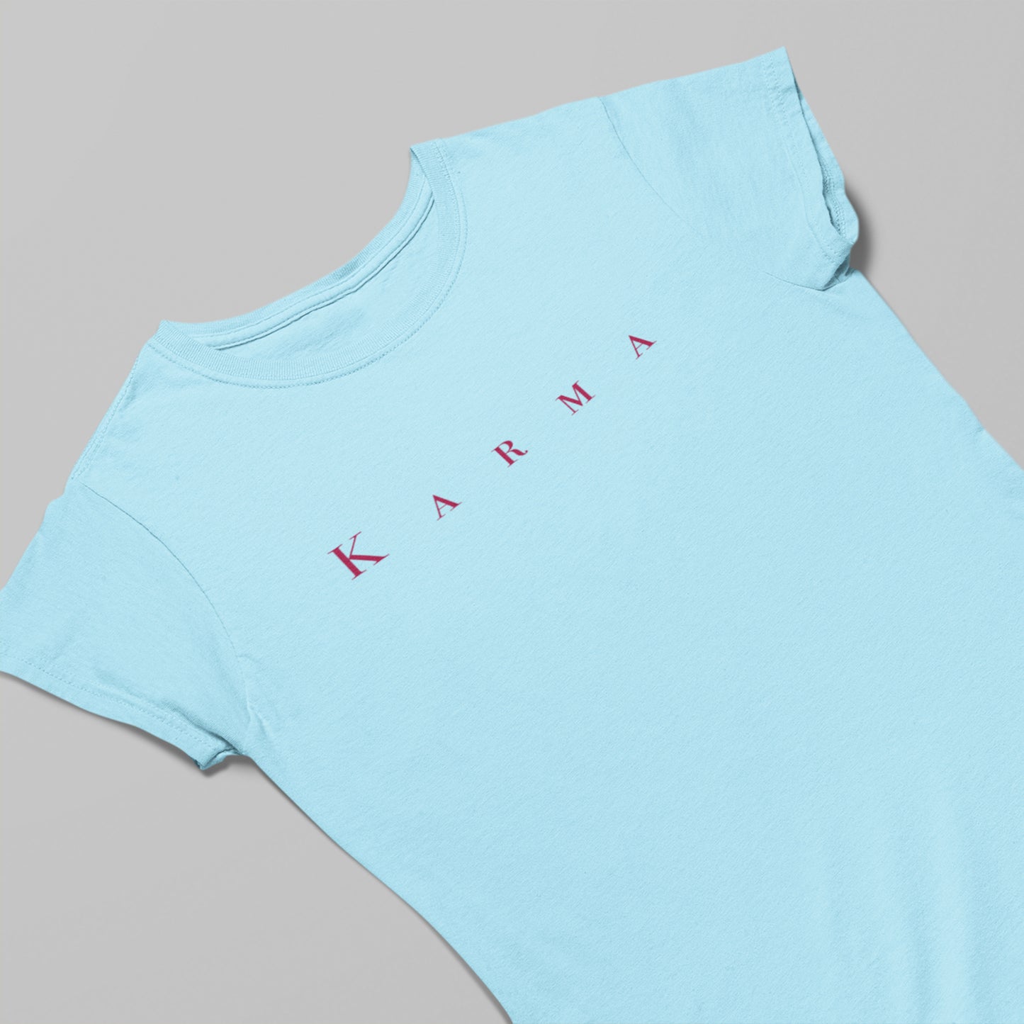 Karma Minimalist T Shirt