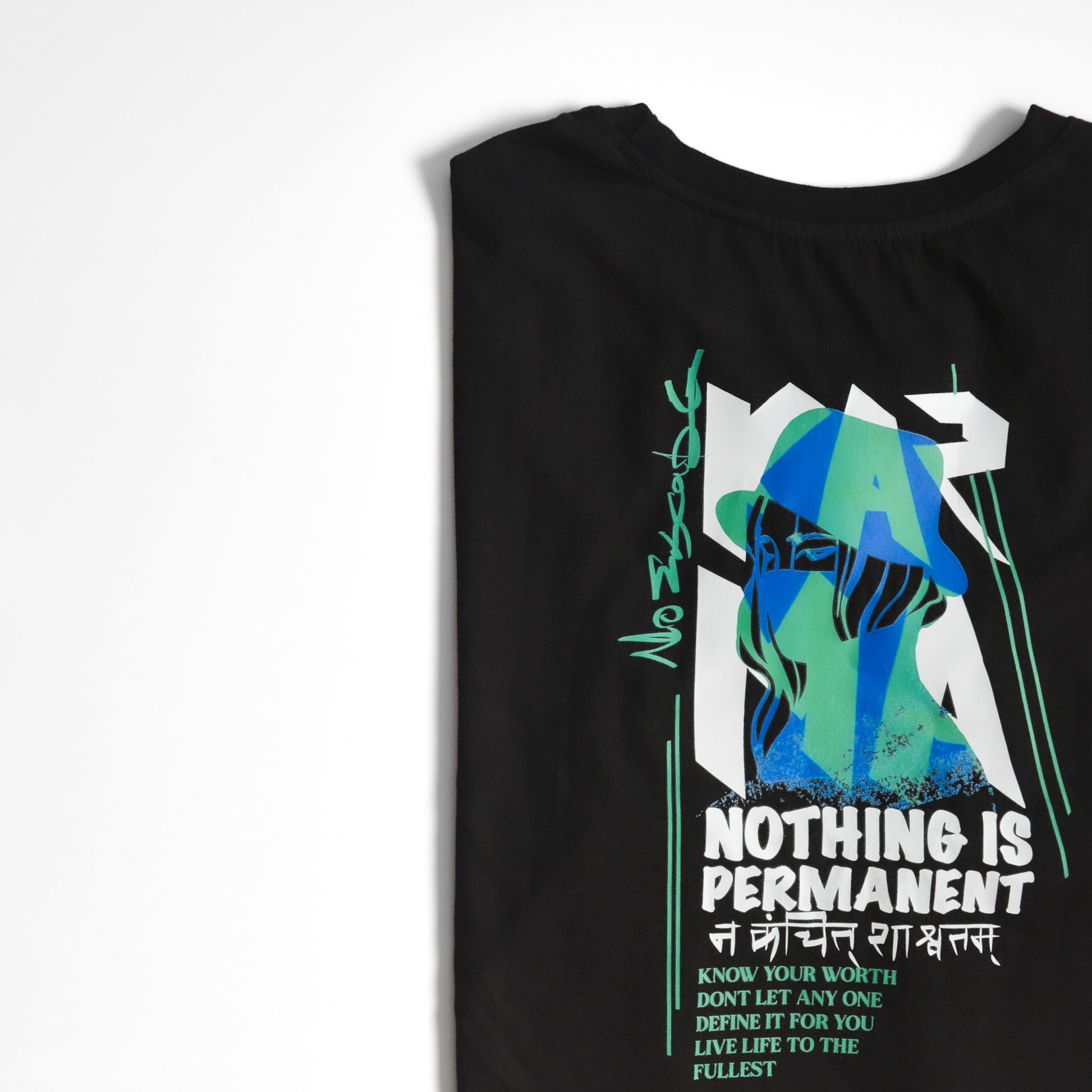 Nothing is Permanent - Cotton Oversized Tshirt